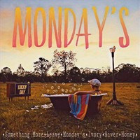 Lucky Day - Monday's