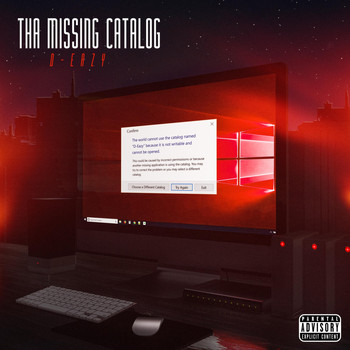 D-Eazy - Tha Missing Catalog (Explicit)
