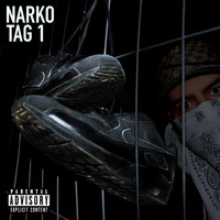 Narko - TAG 1 (Explicit)