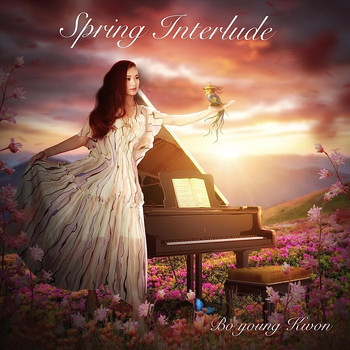 Bo Young Kwon - Spring Interlude