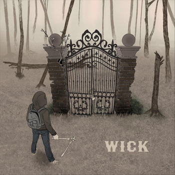 Wick - Wick