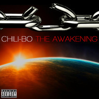 Chili-Bo - The Awakening (Explicit)