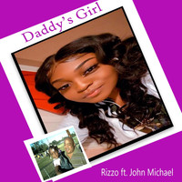 Rizzo - Daddy's Girl (feat. John Michael)