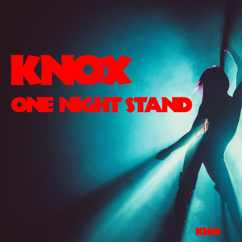 Knox - One Night Stand