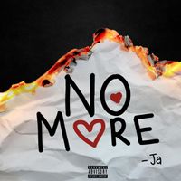 Ja - No More (Explicit)