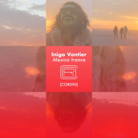 Iñigo Vontier - Mexico Trance