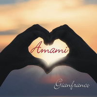 Gianfranco - Amami