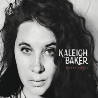 Kaleigh Baker - Weary Hours