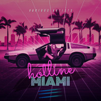 Various Artists / - Hotline Miami