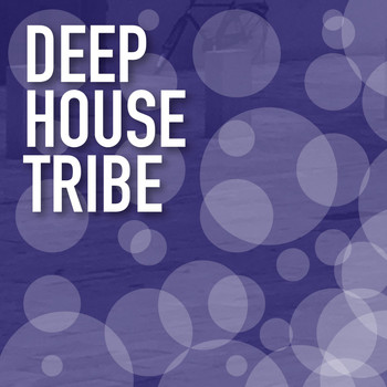 Various Artists - Deep House Tribe