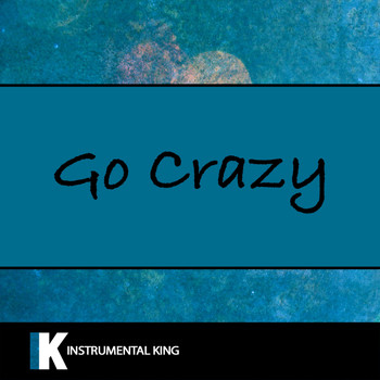 Instrumental King - Go Crazy