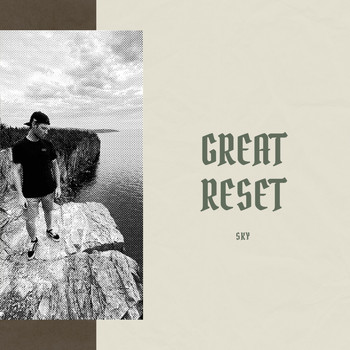 Sky - Great Reset (Explicit)