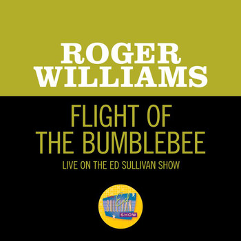 Roger Williams - Flight Of The Bumblebee (Live On The Ed Sullivan Show, December 18, 1960)