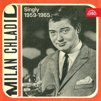 Milan Chladil - Singly (1959-1965)