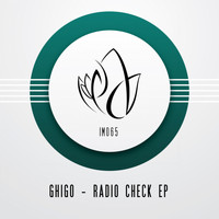 Ghigo - Radio Check EP
