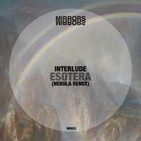 Interlude - Esotera (Nebula Remix)