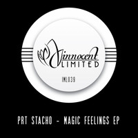 PRT Stacho - Magic Feelings EP