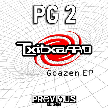 PG2 - Txitxarro Goazen EP