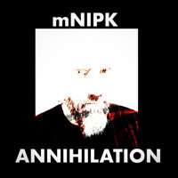 mNIPK - Annihilation