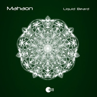 Mahaon - Liquid Beard