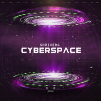 Shrivera - Cyberspace