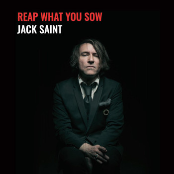 Jack Saint - Reap What You Sow