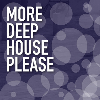 Various Artists - More Deep House Please