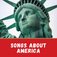 4th Of July Song - Songs About America