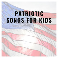 Children's Songs USA - Patriotic Songs For Kids