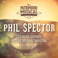 Multi-interprètes - Les Plus Grands Succès De Phil Spector, Vol. 2