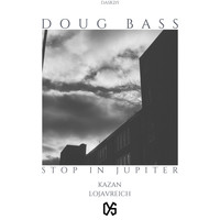Doug Bass - Stop In Jupiter
