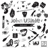 John Ugalde - ThTh-B EP