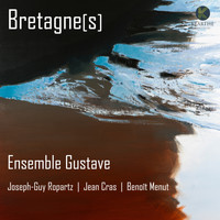Ensemble Gustave - Bretagne[s]