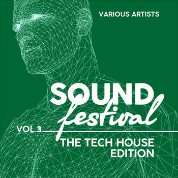 Various Artists - Sound Festival (The Tech House Edition), Vol. 3