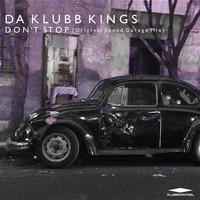 Da Klubb Kings - Don't Stop