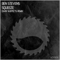Ben Stevens - Squeeze (Dark Suspects Remix)