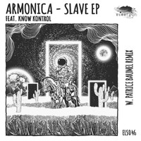 Armonica - Slave EP