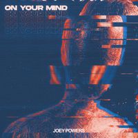 Joey Powers - On Your Mind