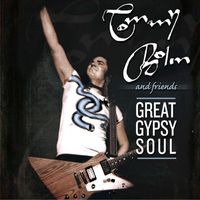 Tommy Bolin - Tommy Bolin and Friends - Great Gypsy Soul