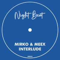 Mirko & Meex - Interlude