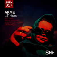 Akme - Lil Hero