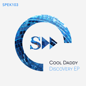 Cool Daddy - DiscoVery Ep