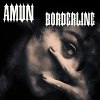 Amun - Borderline (Explicit)