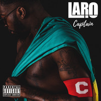 Laro - Captain (Explicit)