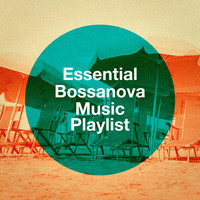 Bossa Cafe en Ibiza, Brasilian Tropical Orchestra, Best of Bossanova - Essential Bossanova Music Playlist