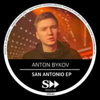 Anton Bykov - San Antonio EP