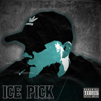 Exes - Ice Pick (Explicit)