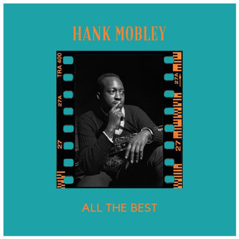 Hank Mobley - All the Best