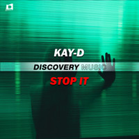 Kay-D - Stop It
