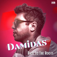 Damidas - Back To The Roots